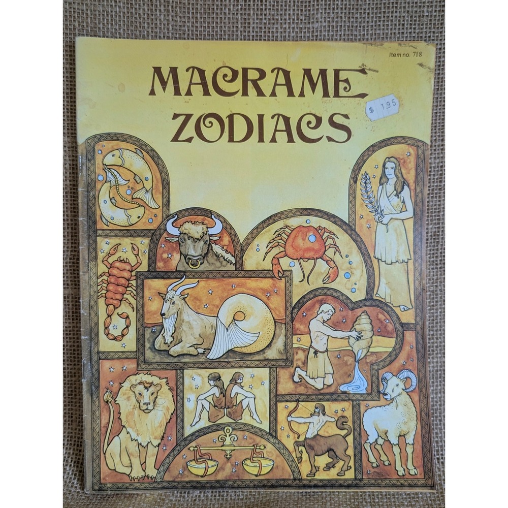 Vintage 1977 Macrame Zodiacs Instruction Book Myrna Johnson Astrology Patterns